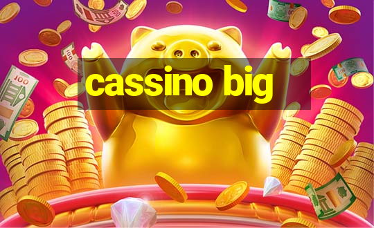 cassino big