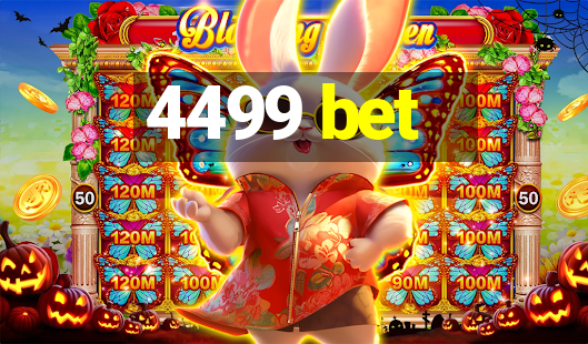 4499 bet