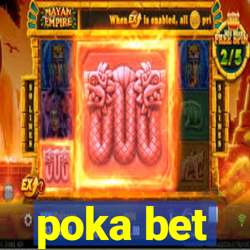 poka bet