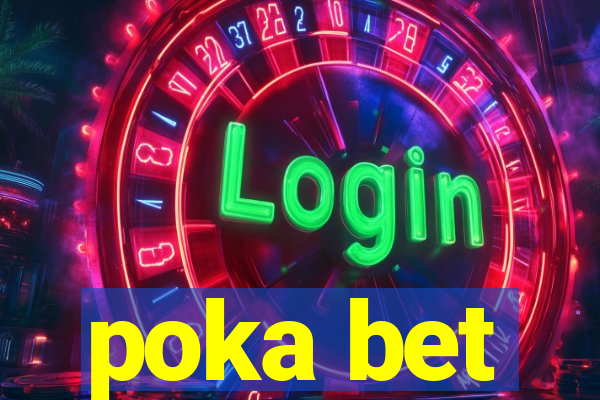 poka bet