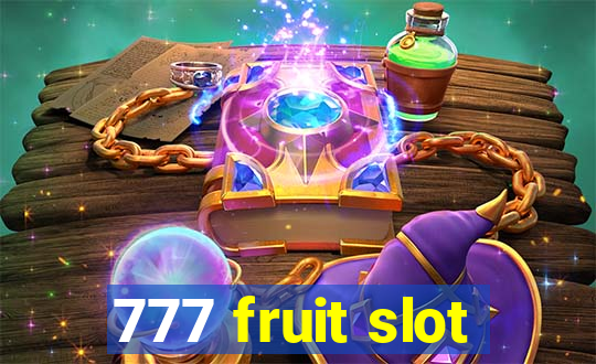 777 fruit slot