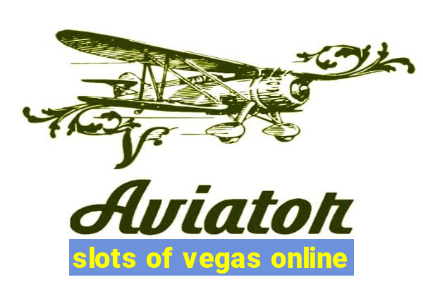 slots of vegas online