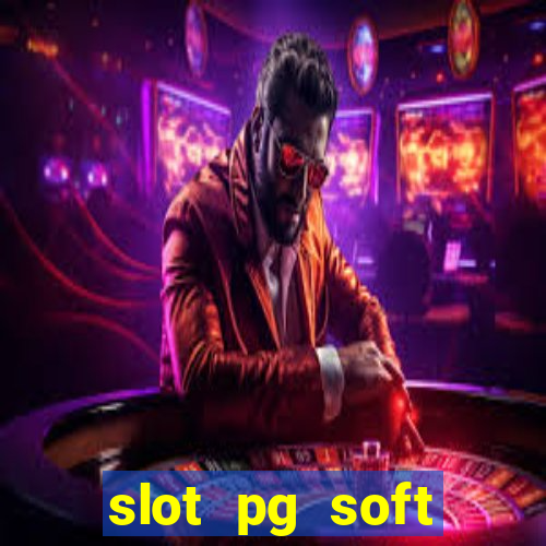 slot pg soft porcentagem prodeval