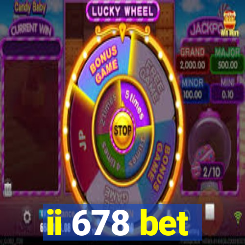 ii 678 bet