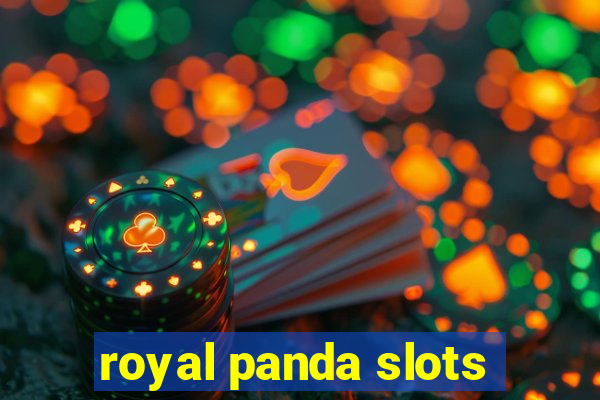 royal panda slots