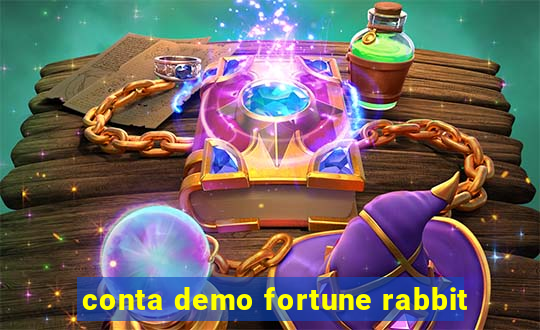 conta demo fortune rabbit