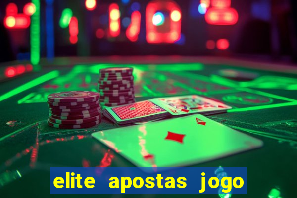 elite apostas jogo do bicho