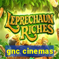 gnc cinemas