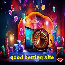 good betting site