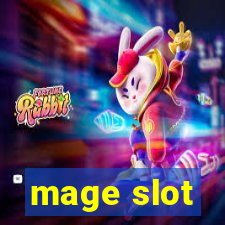 mage slot