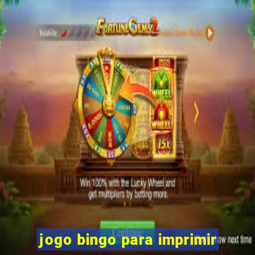 jogo bingo para imprimir