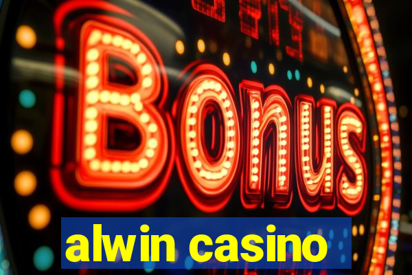 alwin casino