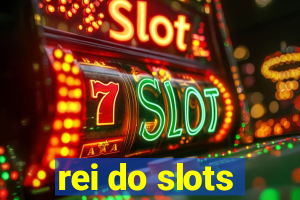 rei do slots