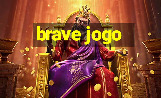 brave jogo