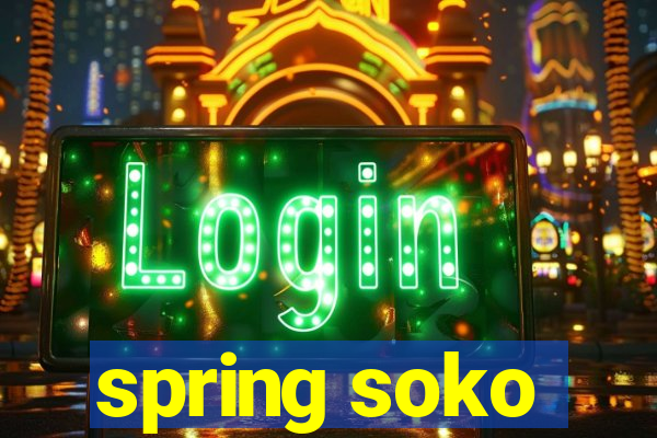 spring soko