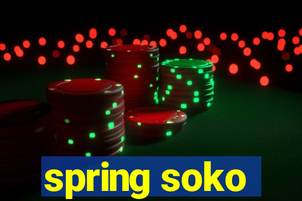 spring soko