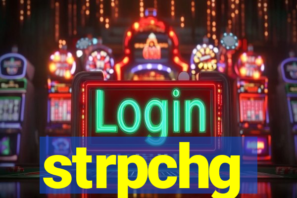 strpchg