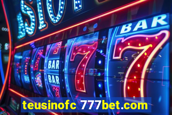 teusinofc 777bet.com