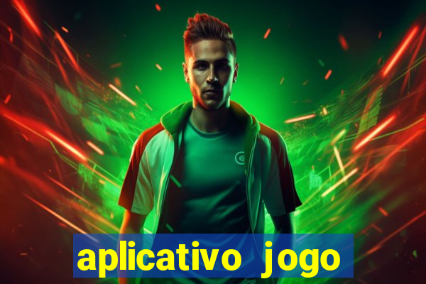 aplicativo jogo ganhar dinheiro