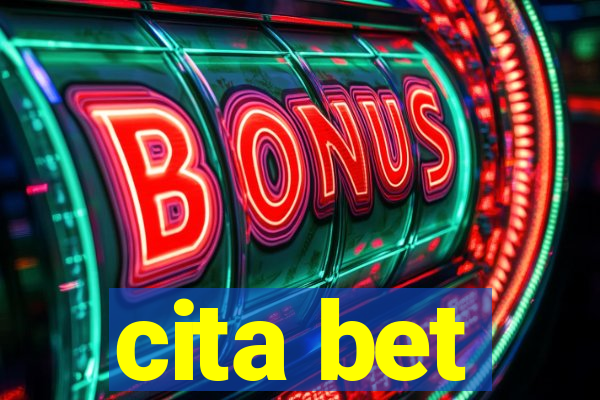 cita bet