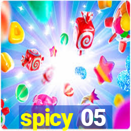 spicy 05