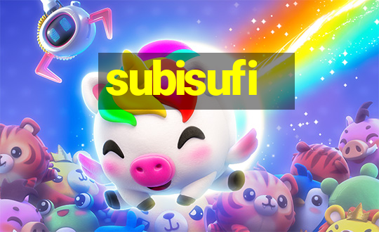 subisufi