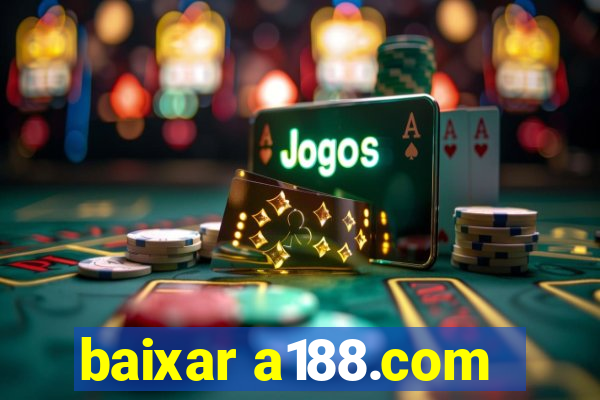 baixar a188.com