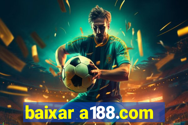 baixar a188.com