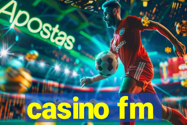 casino fm