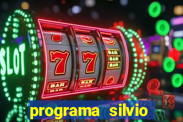 programa silvio santos de hoje foi gravado quando