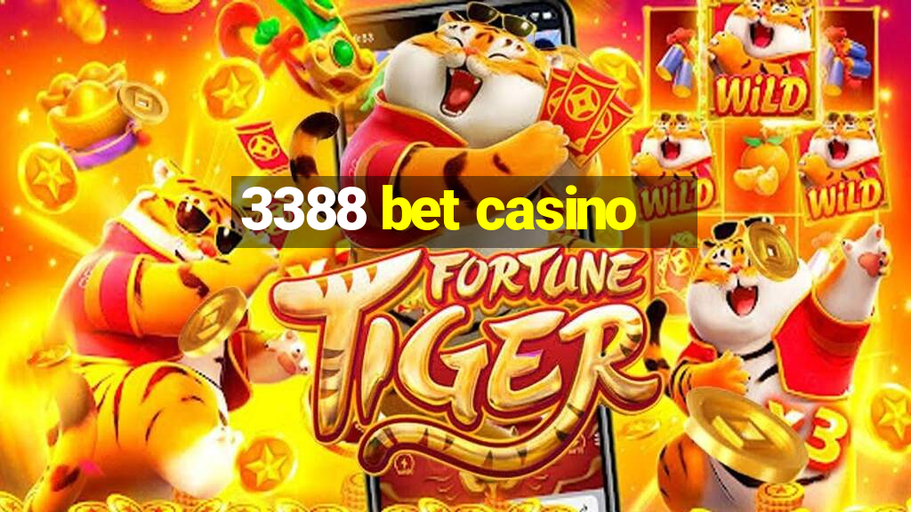 3388 bet casino