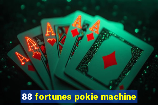 88 fortunes pokie machine