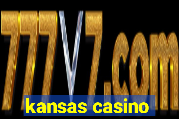 kansas casino