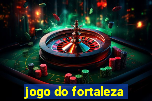 jogo do fortaleza