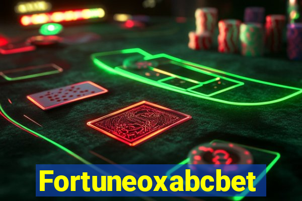 Fortuneoxabcbet