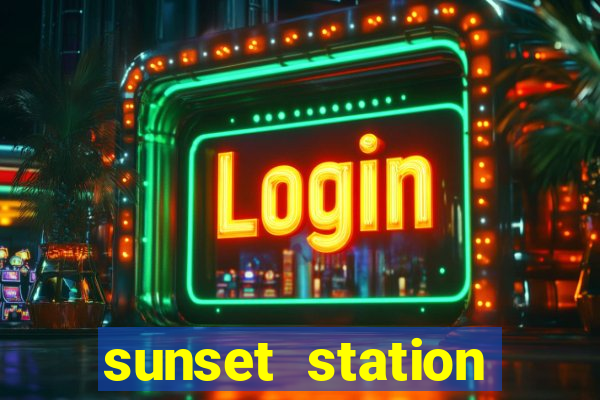 sunset station hotel & casino