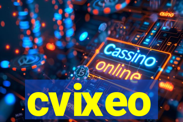 cvixeo