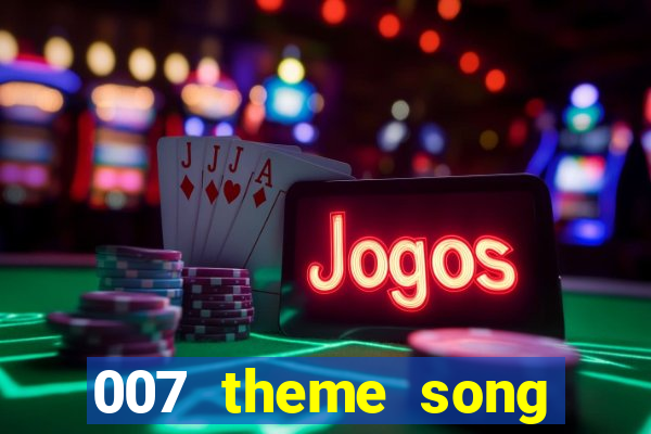 007 theme song casino royale