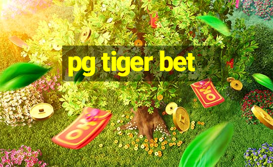 pg tiger bet