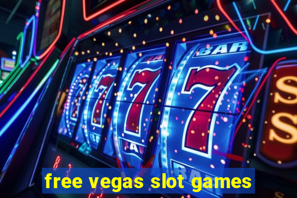 free vegas slot games