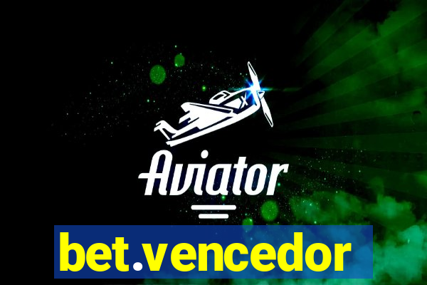 bet.vencedor