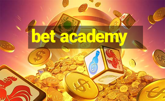 bet academy