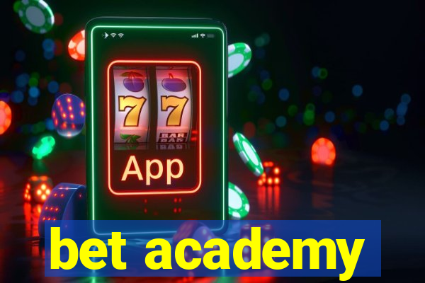 bet academy