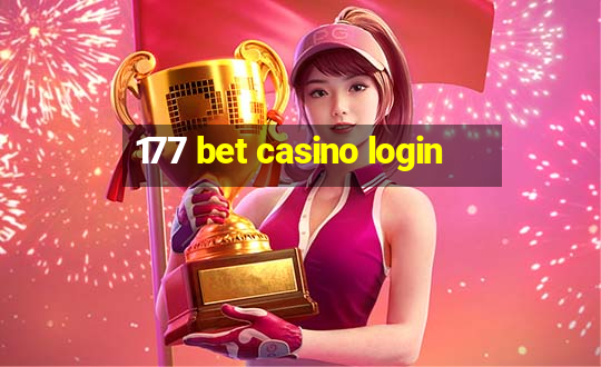 177 bet casino login