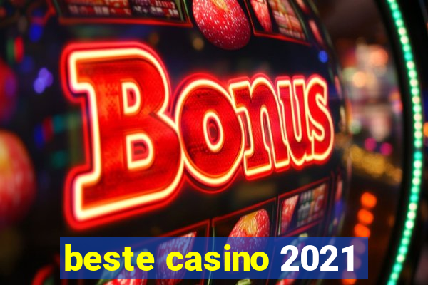 beste casino 2021