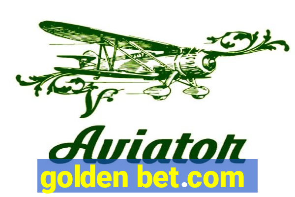 golden bet.com