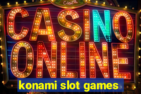 konami slot games