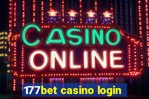 177bet casino login