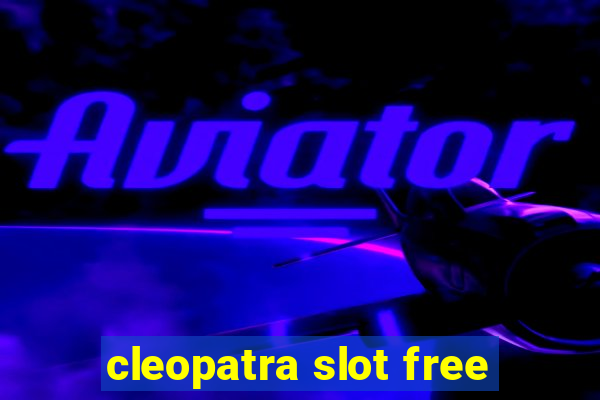 cleopatra slot free