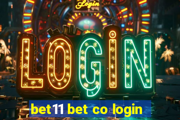 bet11 bet co login